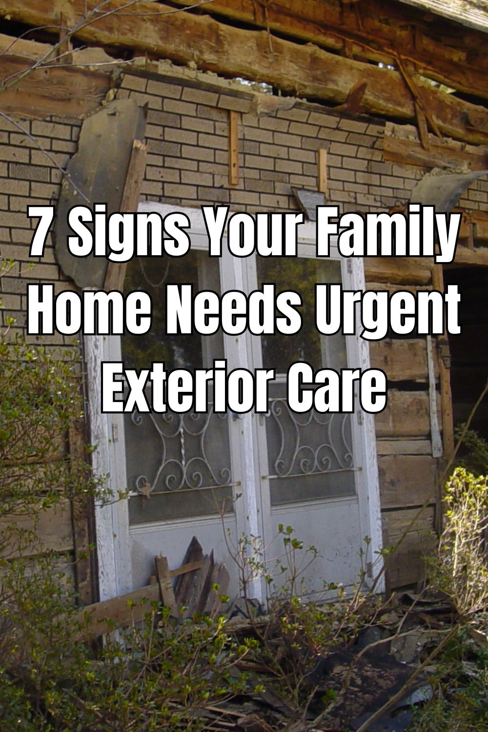7 Signs Your Family Home Needs Urgent Exterior Care