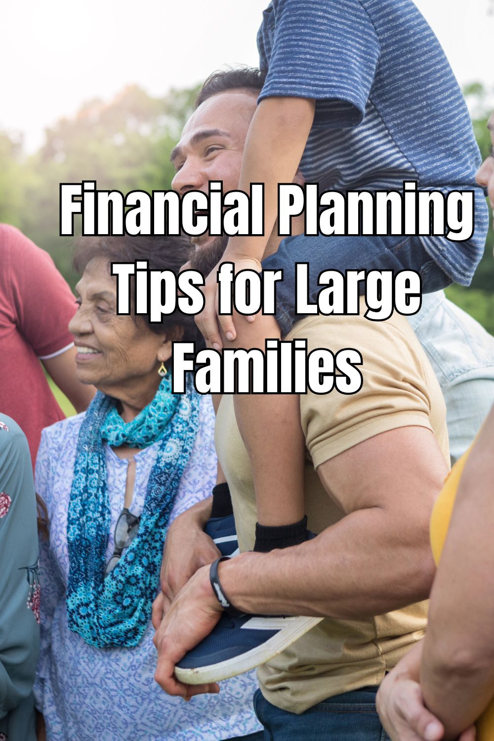 Financial Planning Tips for Large Families