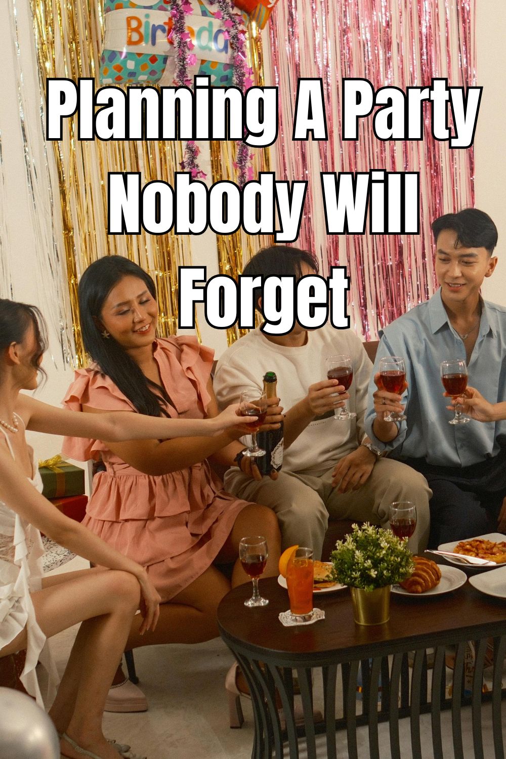 Here are some fun tips to help you in Planning a party nobody will forget that will be remembered for a long time to come.