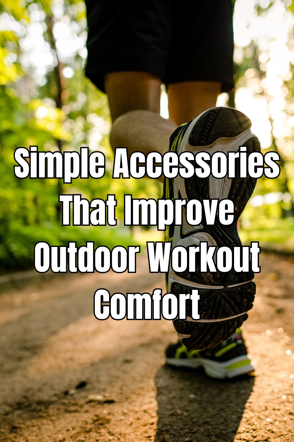 Simple Accessories That Improve Outdoor Workout Comfort