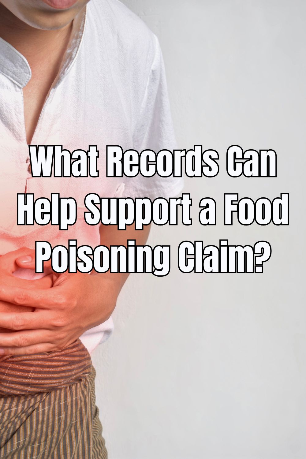 What Records Can Help Support a Food Poisoning Claim