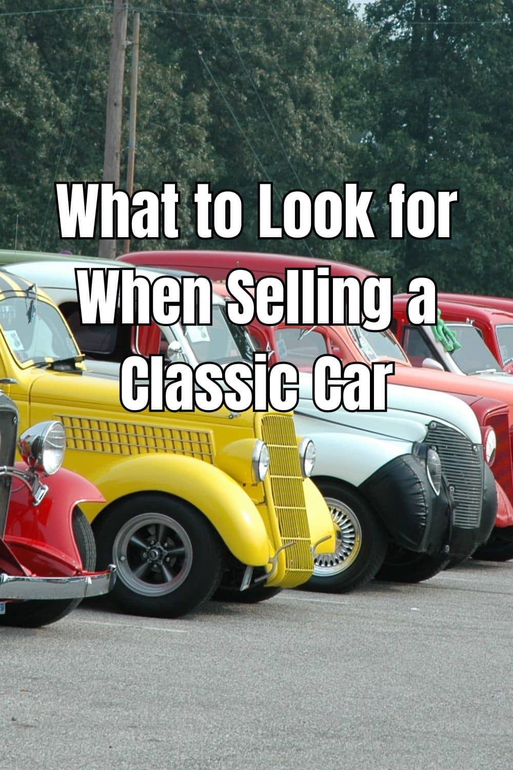 What to Look for When Selling a Classic Car